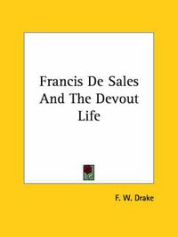 Cover image for Francis de Sales and the Devout Life