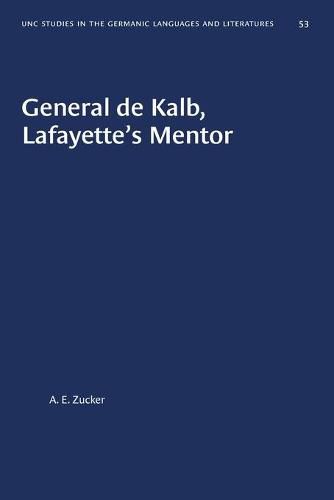 Cover image for General de Kalb, Lafayette's Mentor