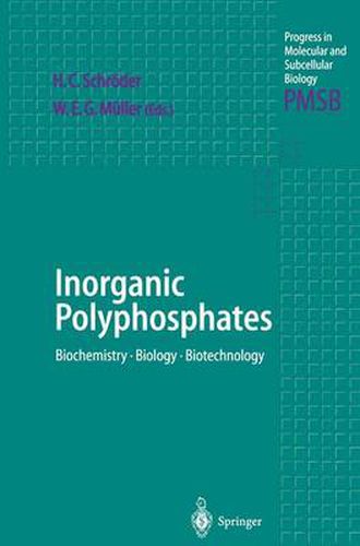 Cover image for Inorganic Polyphosphates: Biochemistry, Biology, Biotechnology