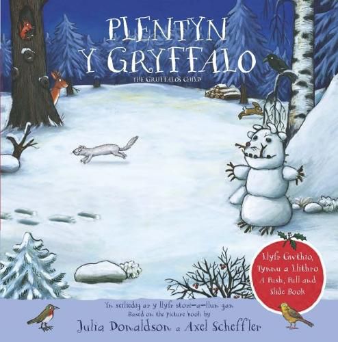 Cover image for Plentyn y Gryffalo - Llyfr Gwthio, Tynnu a Llithro / A Push, Pull and Slide Book