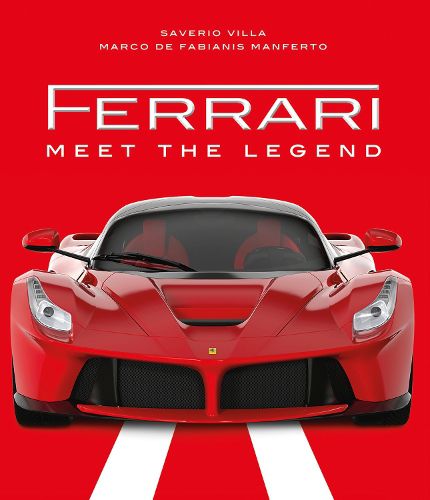 Cover image for Ferrari: Meet the Legend