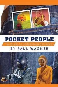 Cover image for Pocket People: The Guide To Understanding Humans