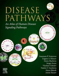 Cover image for Disease Pathways: An Atlas of Human Disease Signaling Pathways