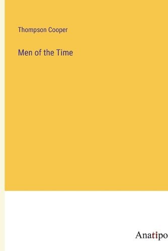 Cover image for Men of the Time