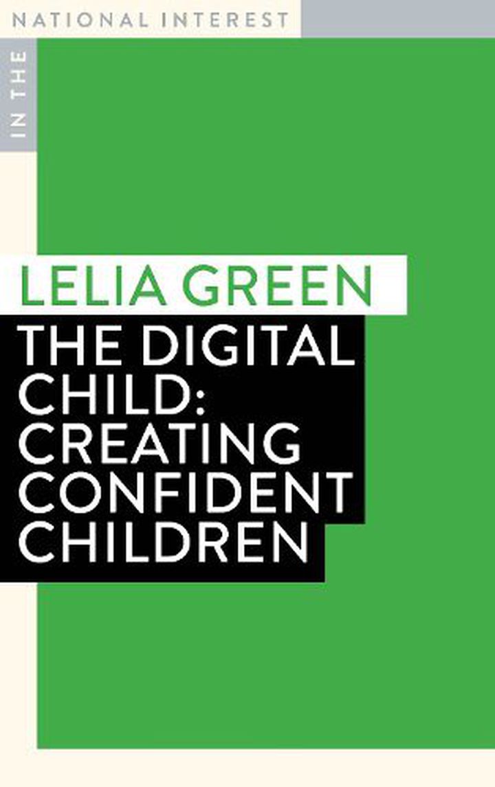 The Digital Child by Lelia Green