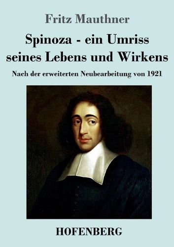 Cover image for Spinoza - ein Umriss seines Lebens und Wirkens