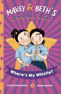 Cover image for Where's My Whistle?