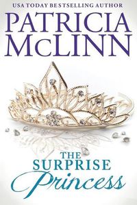 Cover image for The Surprise Princess (The Wedding Series, Book 6)