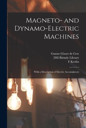 Cover image for Magneto- and Dynamo-electric Machines