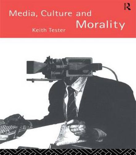 Cover image for Media Culture & Morality