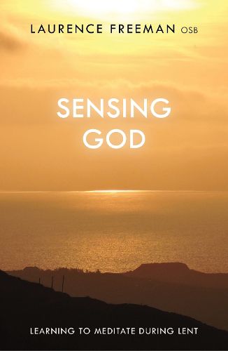 Cover image for Sensing God: Learning To Meditate During Lent