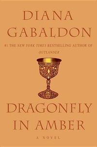 Cover image for Dragonfly in Amber: A Novel