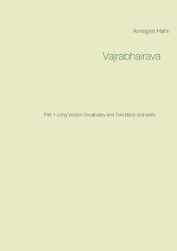 Cover image for Vajrabhairava: Part 1 Long Version Vocabulary and Text black and white