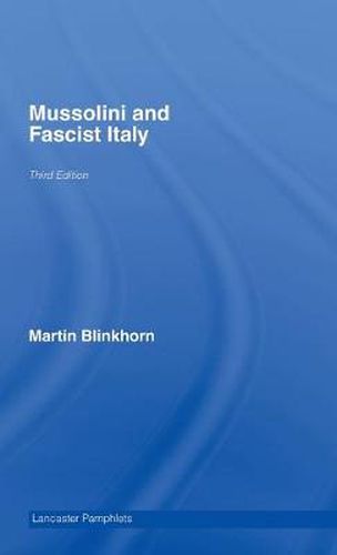 Cover image for Mussolini and Fascist Italy