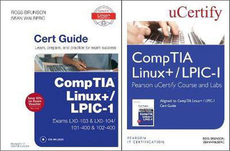 Cover image for Comptia Linux+ / Lpic-1 Textbook and Pearson Ucertify Course and Labs Bundle