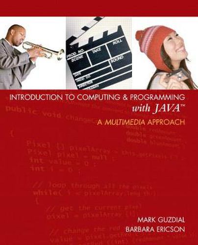 Cover image for Introduction to Computing and Programming with Java: A Multimedia Approach