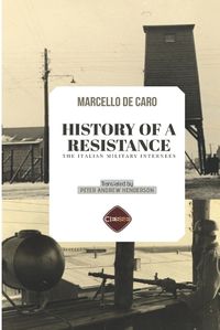 Cover image for History Of A Resistance