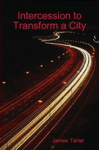 Cover image for Intercession to Transform a City