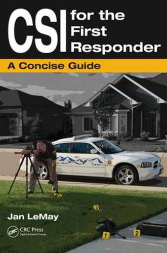 Cover image for CSI for the First Responder: A Concise Guide