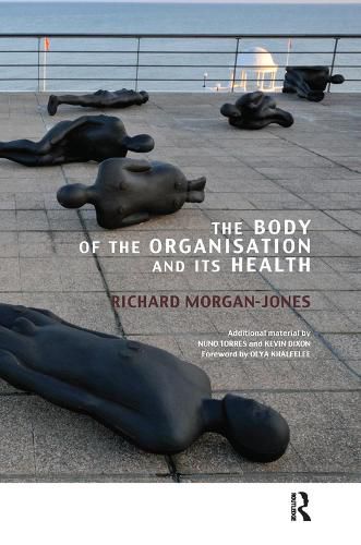 Cover image for The Body of the Organisation and its Health