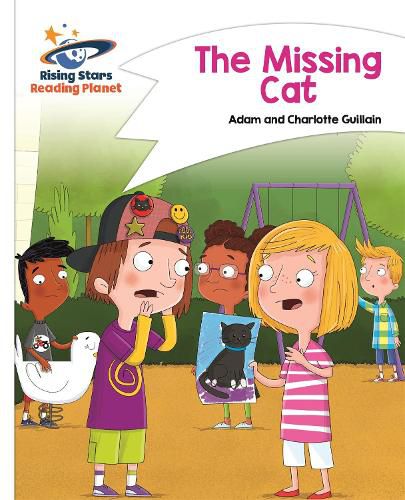 Cover image for Reading Planet - The Missing Cat - White: Comet Street Kids