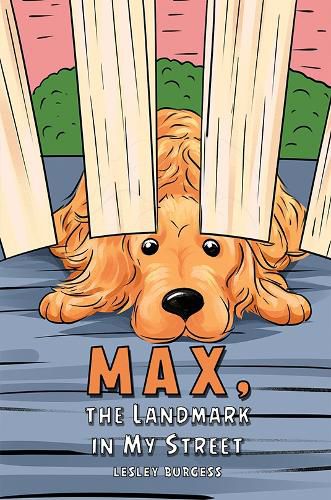 Cover image for Max, the Landmark in My Street