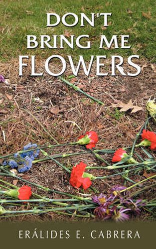 Cover image for Don't Bring Me Flowers