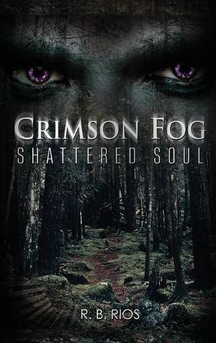 Cover image for Crimson Fog: Shattered Soul