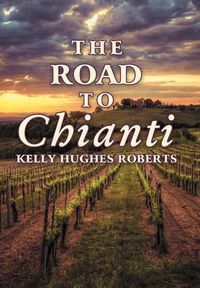 Cover image for The Road to Chianti