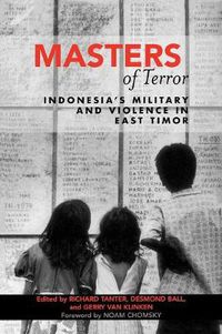 Cover image for Masters of Terror: Indonesia's Military and Violence in East Timor