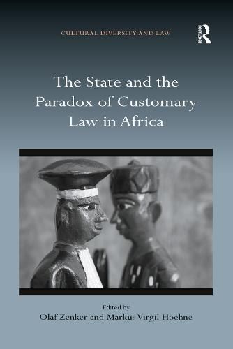 The State and the Paradox of Customary Law in Africa