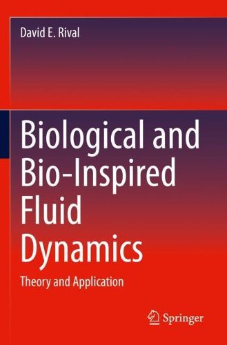 Cover image for Biological and Bio-Inspired Fluid Dynamics