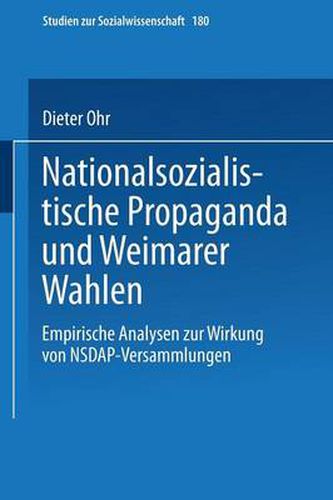 Cover image for Nationalsozialistische Propaganda Und Weimarer Wahlen
