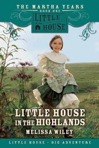 Cover image for Little House In The Highlands