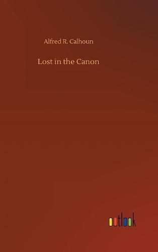 Lost in the Canon