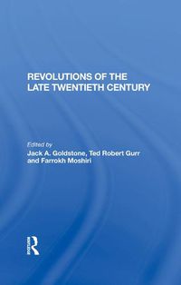 Cover image for Revolutions of the Late Twentieth Century