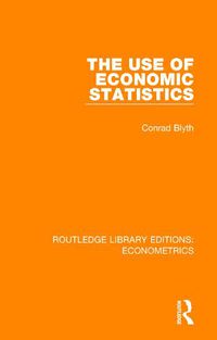 Cover image for The Use of Economic Statistics