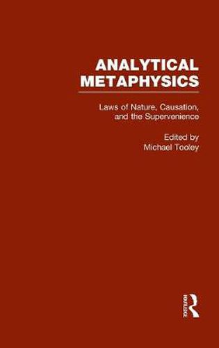 Cover image for Laws of Nature, Causation, and Supervenience: Analytical Metaphysics