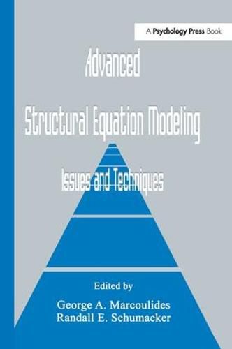 Cover image for Advanced Structural Equation Modeling: Issues and Techniques