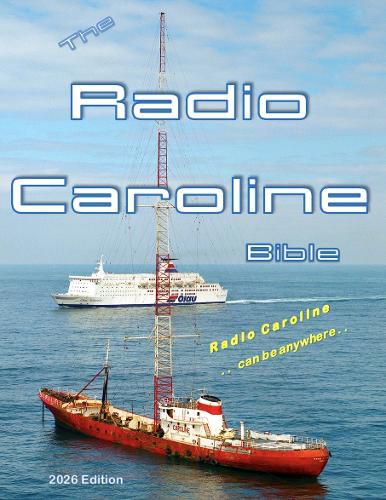 Cover image for The Radio Caroline Bible