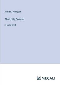 Cover image for The Little Colonel