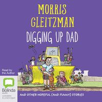 Cover image for Digging Up Dad