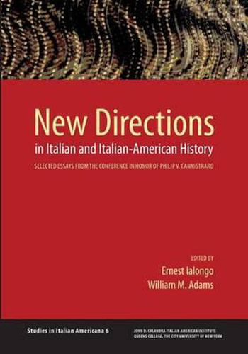 Cover image for New Directions in Italian and Italian American History