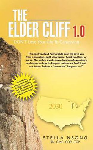 Cover image for The Elder Cliff 1.0: Don't Lose Your Life to Caregiving