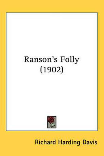 Cover image for Ranson's Folly (1902)