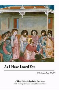 Cover image for As I Have Loved You