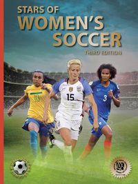 Cover image for Stars of Women's Soccer: Third Edition