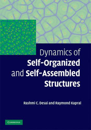 Cover image for Dynamics of Self-Organized and Self-Assembled Structures