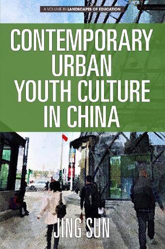 Cover image for Contemporary Urban Youth Culture in China: A Multiperspectival Cultural Studies of Internet Subcultures