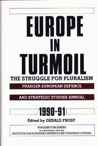 Cover image for Europe in Turmoil: The Struggle for Pluralism